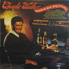 Charlie Walker - Break Out The Bottle - Bring On The Music (Vinyl)