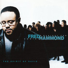 Fred Hammond - The Spirit Of David (With Radical For Christ)