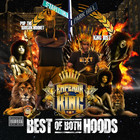 King Just - Best Of Both Hoods (With Pop Da Brown Hornet)