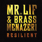Resilient (With Brass Menazeri)