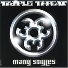 Triple Threat - Many Styles