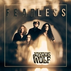 Joyous Wolf - Fearless (CDS)