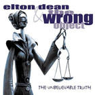 Elton Dean - The Unbelievable Truth (With The Wrong Object)
