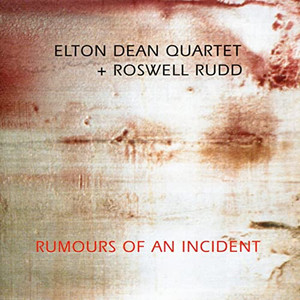 Rumours Of An Incident (With Roswell Rudd)