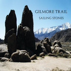 Gilmore Trail - Sailing Stones