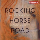 Jacqui Dankworth - Rocking Horse Road (With Brodsky Quartet)