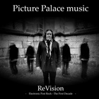 Picture Palace Music - Revision: Electronic Post Rock - The First Decade