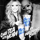 Chai Tea With Heidi (CDS)