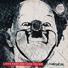 It's Immaterial - Life's Hard And Then You Die (Deluxe Edition) CD1