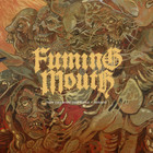 Fuming Mouth - They Take What They Please B​/​w Devolve (CDS)