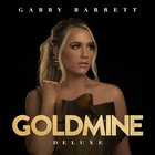 Gabby Barrett - Goldmine (Deluxe Version)