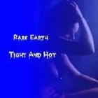 Rare Earth - Tight And Hot (Vinyl)