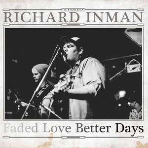Faded Love Better Days