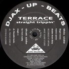 Terrace - Straight Trippin' (Vinyl)