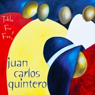 Juan Carlos Quintero - Table For Five!