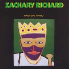 Zachary Richard - Mardi Gras Mambo