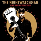 The Nightwatchman - One Man Revolution (With Bonus Track)