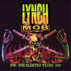 Lynch Mob - The Elektra Years 1990-1992 CD1