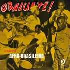 Orquestra Afro-Brasileira - Obaluayê! (Vinyl) (Reissue)