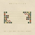 White Lies - As I Try Not To Fall Apart (CDS)