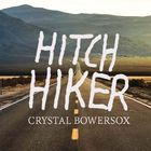 Crystal Bowersox - Hitchhiker