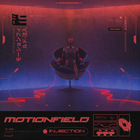 Motionfield - Injection