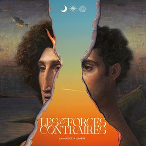 Les Forces Contraires: La Mort Et La Lumière CD2