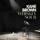 Kane Brown - Whiskey Sour (CDS)