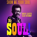 Show Me Your Soul (Feat. Robert Glasper) (CDS)