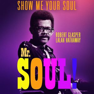 Show Me Your Soul (Feat. Robert Glasper) (CDS)