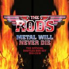 The Rods - Metal Will Never Die: Official Bootleg 1981-2010 CD4