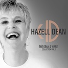 Hazell Dean - The Dean & Ware Collection Vol. 2