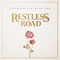 Restless Road - Growing Old With You (CDS)