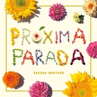 Próxima Parada - Second Brother