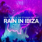 Rain In Ibiza (Feat. Calum Scott & The Stickmen Project) (CDS)