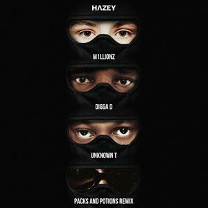 Packs And Potions (Feat.. M1Llionz, Digga D & Unknown T) (Remix) (Csd)