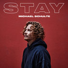 Michael Schulte - Stay (CDS)