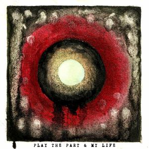 Play The Part & My Life (CDS)