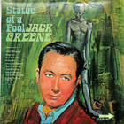 Jack Greene - Statue Of A Fool (Vinyl)