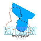 More Pressure (Feat. Kevin Abstract) (CDS)