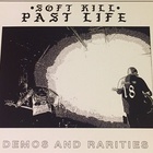 Past Life - Demos & Rarities CD1