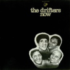 The Drifters - Now (Vinyl)