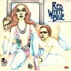 Red, White & Blue - Red, White & Blue (Vinyl)