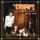 The Cramps - Live At Clutch Cargo’s - Detroit 1982 (Vinyl)