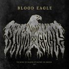 Blood Eagle - To Ride In Blood & Bathe In Greed III (EP)