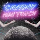 Caveboy - New Touch (CDS)