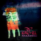 Kal-El - Paranoid (CDS)