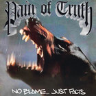 Pain Of Truth - No Blame... Just Facts (EP)