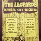 The Leopards - Kansas City Slickers (Vinyl)