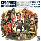Spoofing The Big Ones (Vinyl)